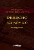 Colección Enrique Low Murtra, Tomo XII. Derecho Económico