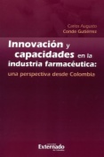 Innovación y capacidad en la industria farmacéutica