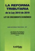 La reforma Tributaria Ley 2010 de 2019 "Ley de crecimiento económico"