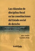 Las cláusulas de disciplina fiscal en las constituciones del estado social de derecho
