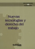 Nuevas tecnologías y derecho del trabajo