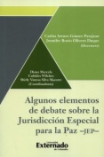 Algunos elementos de debate sobre la Jurisdicción Especial para la Paz