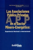 Las asociaciones público privadas en el sector minero-energético