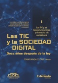 Las TIC y la sociedad digital, doce años después de la ley