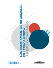 Los asentamientos informales en Latinoamérica:
