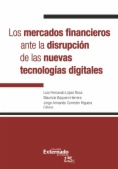 Los mercados financieros ante la disrupción de las nuevas tecnologías digitales