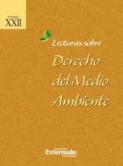 Lecturas sobre derecho  del medio ambiente tomo XXII 
