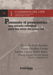 Pensando el posacuerdo: una mirada reflexiva para los retos del presente