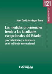 Las Medidas Provisionales frente a las facultades excepcionales del Estado
