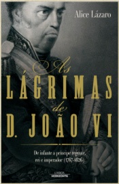 Lágrimas de D. João VI