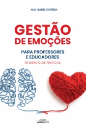 Gestão de emoções para pais e professores