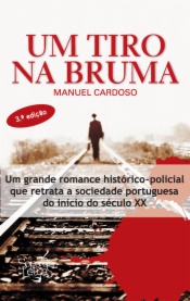 Um Tiro na Bruma