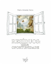 Resíduos - Uma Oportunidade