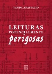 Leituras Potencialmente Perigosas
