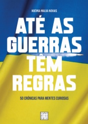 Até as Guerras têm Regras