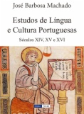 Estudos de língua e cultura portuguesas : séculos XIV, XV e XVI