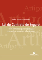 A Lei do Contracto de Seguro