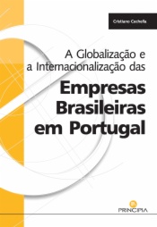 A Globalização e a Internacionalização das Empresas Brasileiras em Portugal