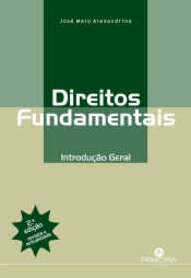 Direitos Fundamentais: Introdução Geral - 2ª ed.