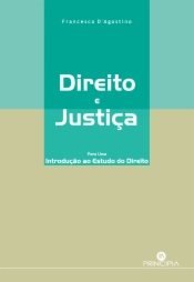Direito e Justiça - Para uma Introdução ao Estudo Direito