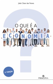 O que é a Economia - 3ª Ed.