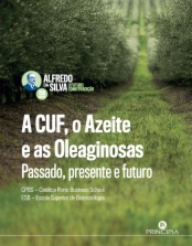 A CUF, o Azeite e as Oleaginosas