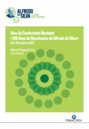 Atas da Conferência Nacional «150 Anos de Alfredo da Silva» (29 e 30 de junho de 2021)