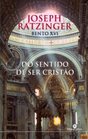 Do Sentido de Ser Cristão