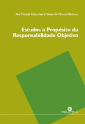 Estudos a Propósito da Responsabilidade Objetiva