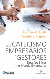 O Catecismo para Empresários e Gestores