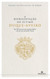 A Representação do Último Duque de Aveiro