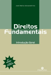 Direitos Fundamentais: Introdução Geral 