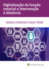 Digitalização da função notarial e intervenção à distancia