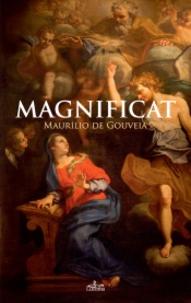 Magnificat - A Virgem Maria na Vida da Igreja
