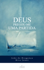 Deus Pregou-me uma Partida