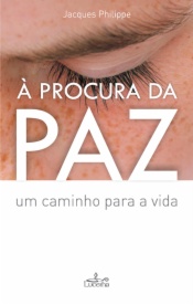 À Procura da Paz