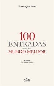 100 Entradas para um Mundo Melhor