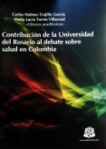 Contribución de la Universidad del Rosario al debate sobre salud en Colombia