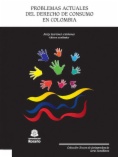 Problemas actuales del derecho de consumo en Colombia