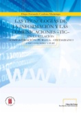 Las tecnologías de la información y las comunicaciones -TIC- en la relación administración pública - ciudadano