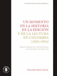 Un momento en la historia de la edición y de la lectura en Colombia (1925-1954)