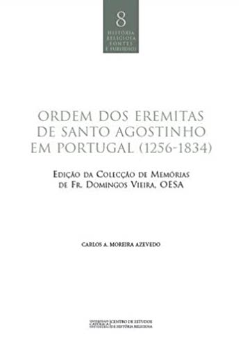 Ordem dos Eremitas de Santo Agostinho em Portugal (1256-1834)